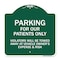 Signmission Parking for Our Patients Only Violators Will Be Towed Away at Vehicle Owners Expense, GW-1818-23442 A-DES-GW-1818-23442 - alternate 1